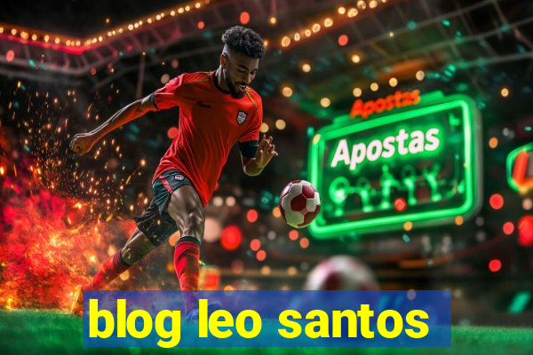 blog leo santos